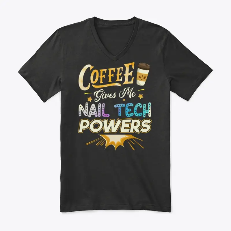 Funny Nail Tech Gift - Coffee Gives Me